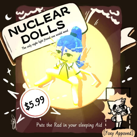 Nuclear Dolls- fanart sillies